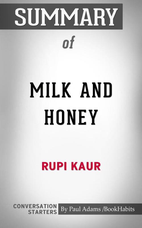Cover of the book Summary of Milk and Honey by Paul Adams, BH