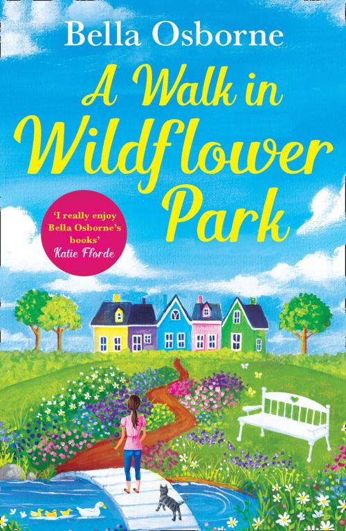 Cover of the book A Walk in Wildflower Park (Wildflower Park Series) by Bella Osborne, HarperCollins Publishers