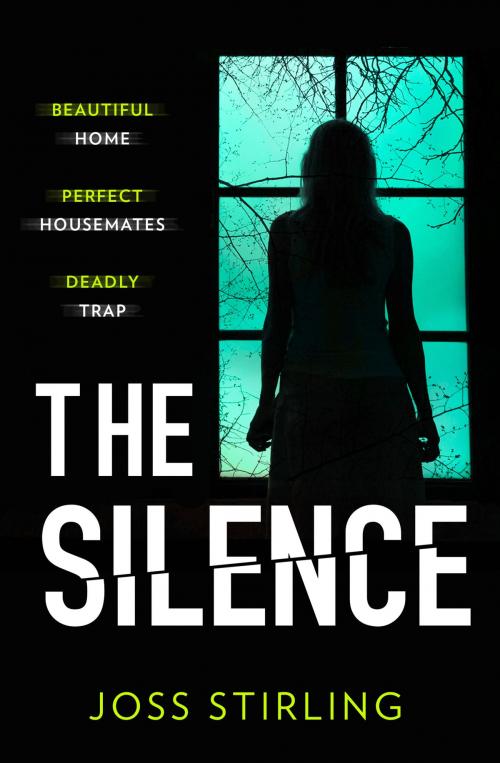 Cover of the book The Silence by Joss Stirling, HarperCollins Publishers