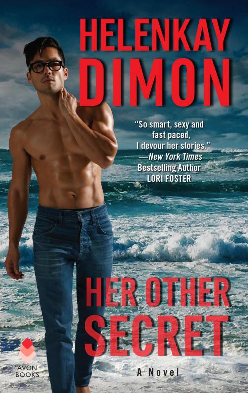 Cover of the book Her Other Secret by HelenKay Dimon, Avon