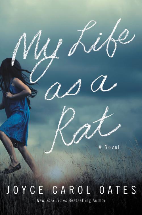 Cover of the book My Life as a Rat by Joyce Carol Oates, Ecco