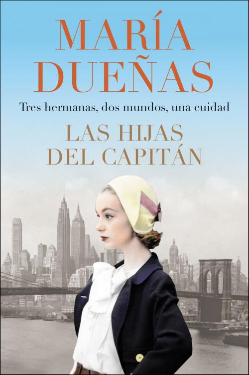Cover of the book The Captain's Daughters \ Las hijas del Capitan (Spanish edition) by Maria Duenas, HarperCollins Espanol