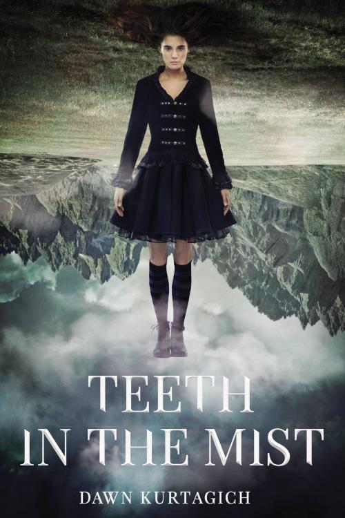Cover of the book Teeth in the Mist by Dawn Kurtagich, Little, Brown Books for Young Readers