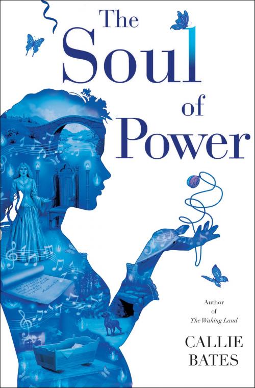 Cover of the book The Soul of Power by Callie Bates, Random House Publishing Group