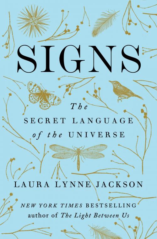 Cover of the book Signs by Laura Lynne Jackson, Random House Publishing Group