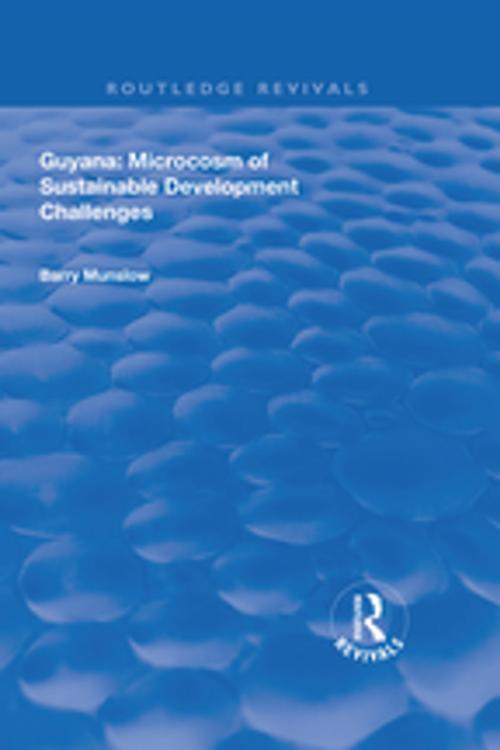 Cover of the book Guyana by Barry Munslow, Taylor and Francis
