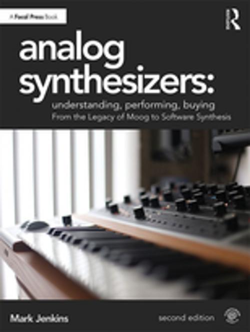 Cover of the book Analog Synthesizers: Understanding, Performing, Buying by Mark Jenkins, Taylor and Francis