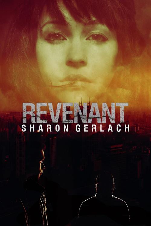 Cover of the book Revenant by Sharon Gerlach, Sharon Gerlach