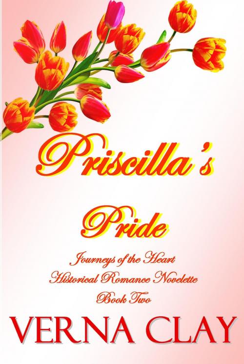 Cover of the book Priscilla's Pride by Verna Clay, Verna Clay