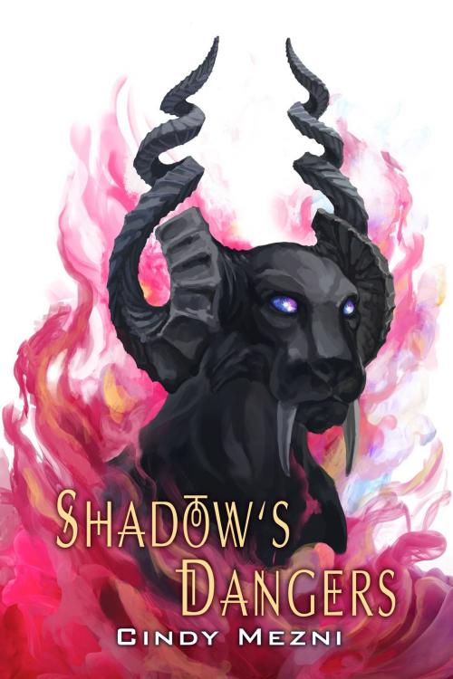 Cover of the book Shadow's Dangers by Cindy Mezni, Cindy Mezni