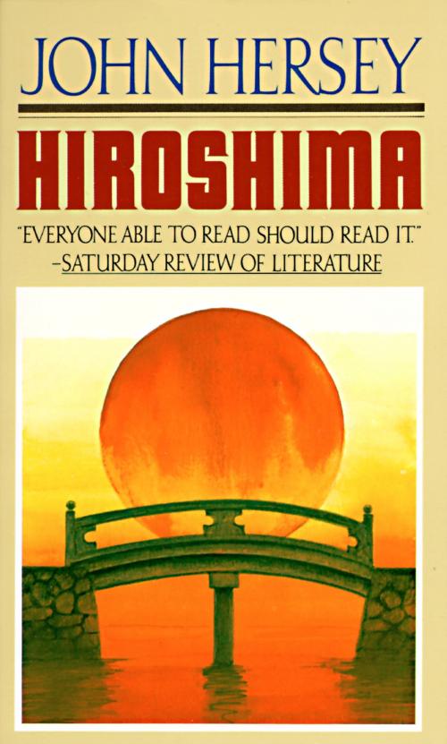 Cover of the book Hiroshima by John Hersey, Knopf Doubleday Publishing Group