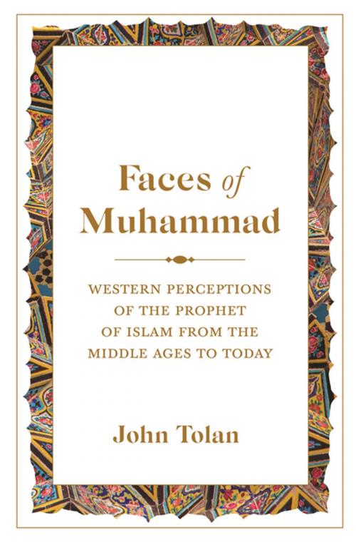 Cover of the book Faces of Muhammad by John Tolan, Princeton University Press