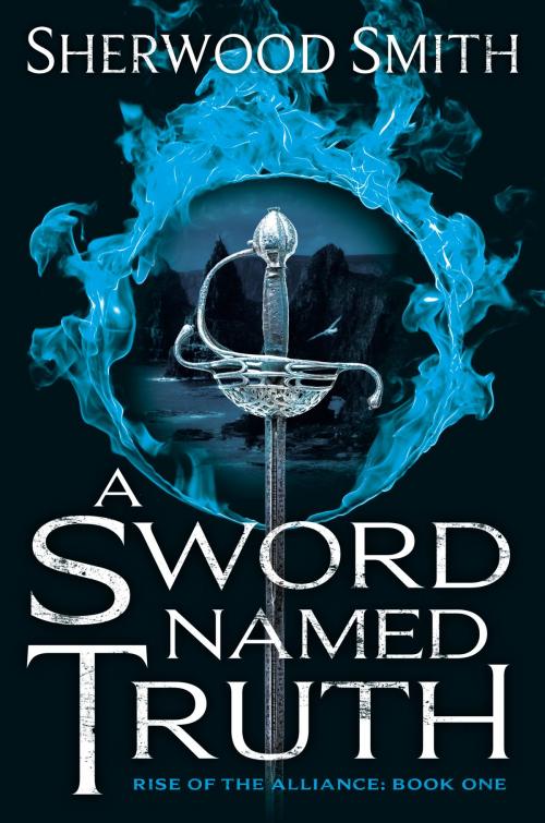 Cover of the book A Sword Named Truth by Sherwood Smith, DAW
