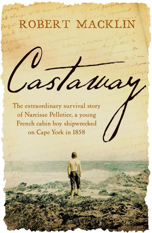 Cover of the book Castaway by Robert Macklin, Hachette Australia
