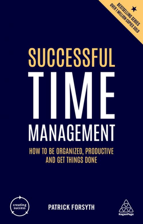 Cover of the book Successful Time Management by Patrick Forsyth, Kogan Page