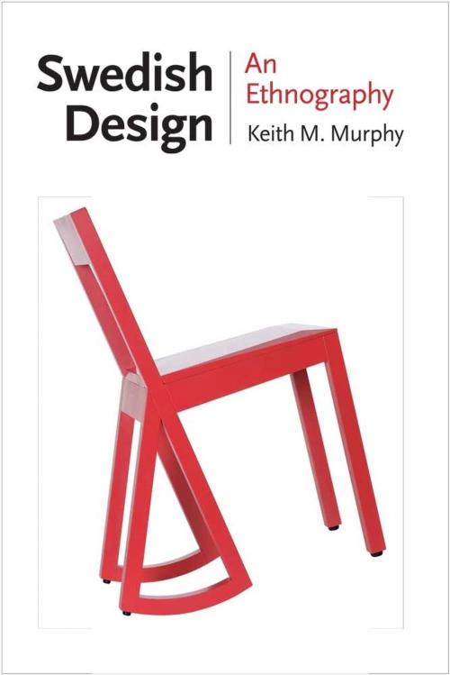 Cover of the book Swedish Design by Keith M. Murphy, Cornell University Press
