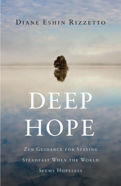 Cover of the book Deep Hope by Diane Eshin Rizzetto, Shambhala