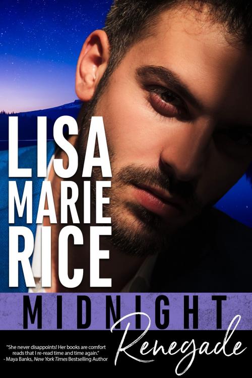Cover of the book Midnight Renegade by Lisa Marie Rice, Lisa Marie Rice