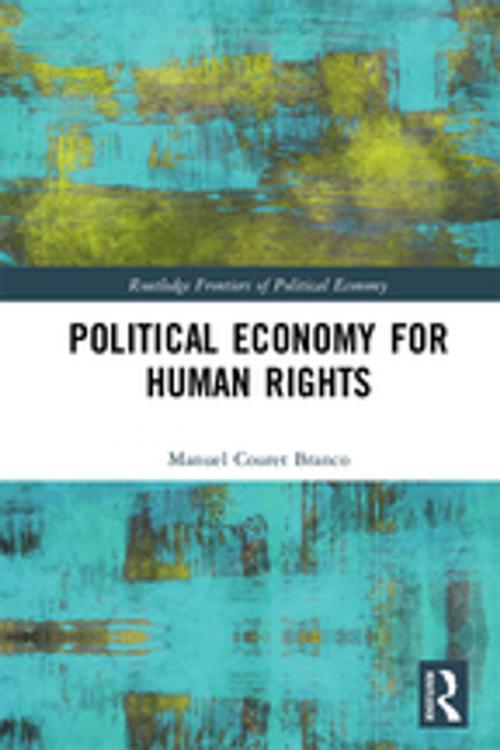 Cover of the book Political Economy for Human Rights by Manuel Couret Branco, Taylor and Francis