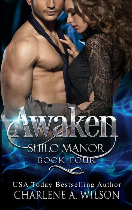 Cover of the book Awaken by Charlene A. Wilson, Charlene A. Wilson