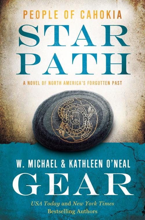 Cover of the book Star Path by W. Michael Gear, Kathleen O'Neal Gear, Tom Doherty Associates