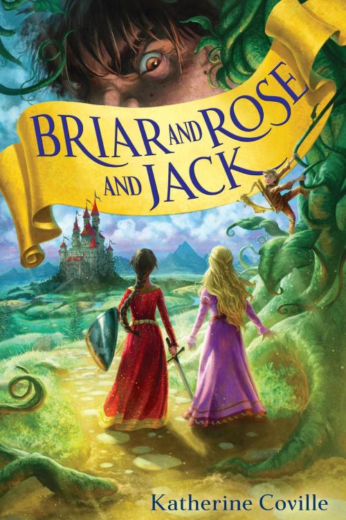 Cover of the book Briar and Rose and Jack by Katherine Coville, HMH Books