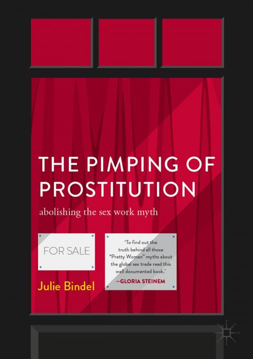 Cover of the book The Pimping of Prostitution by Julie Bindel, Palgrave Macmillan UK