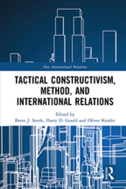 Cover of the book Tactical Constructivism, Method, and International Relations by , Taylor and Francis
