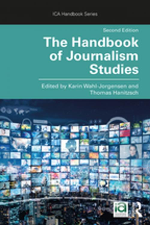 Cover of the book The Handbook of Journalism Studies by , Taylor and Francis