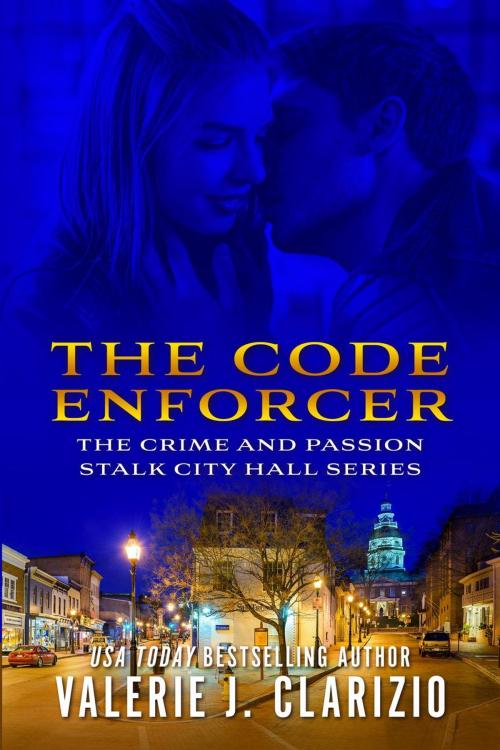 Cover of the book The Code Enforcer by Valerie J. Clarizio, VJC Books