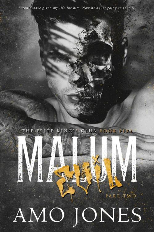 Cover of the book Malum: Part 2 by Amo Jones, Amo Jones