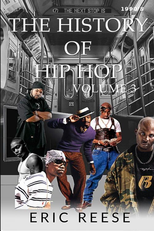 Cover of the book The History of Hip Hop by Eric Reese, Eric Reese