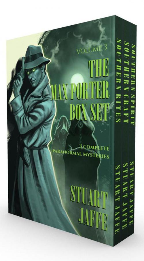 Cover of the book The Max Porter Box Set: Volume 3 by Stuart Jaffe, Stuart Jaffe