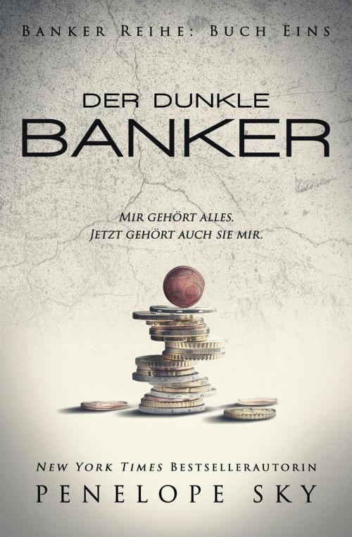 Cover of the book Der dunkle Banker by Penelope Sky, Penelope Sky