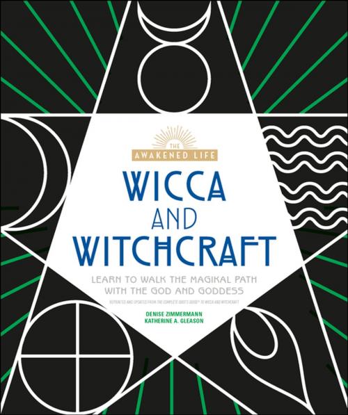 Cover of the book Wicca and Witchcraft by Denise Zimmermann, Katherine A. Gleason, DK Publishing
