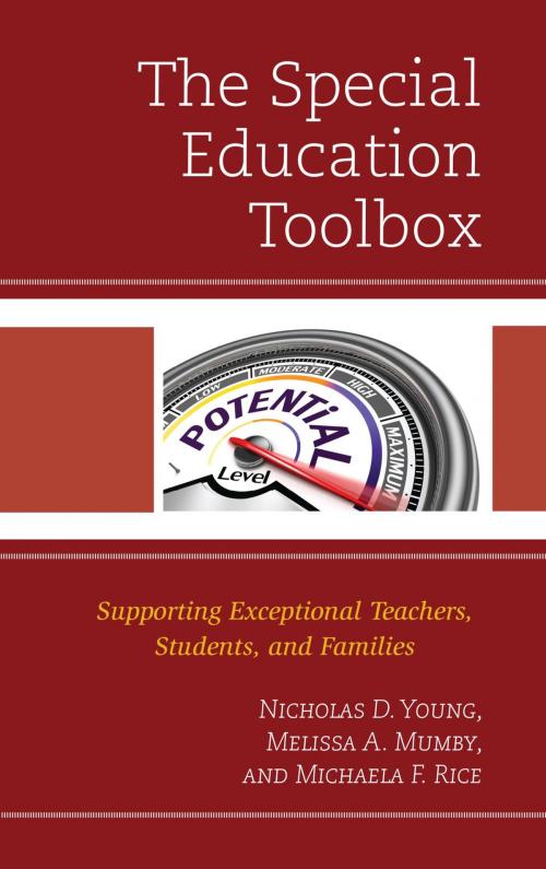 Cover of the book The Special Education Toolbox by Nicholas D. Young, Melissa A. Mumby, Michaela Rice, Rowman & Littlefield Publishers