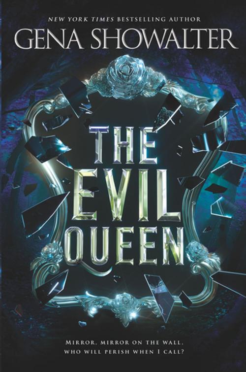 Cover of the book The Evil Queen by Gena Showalter, Inkyard Press