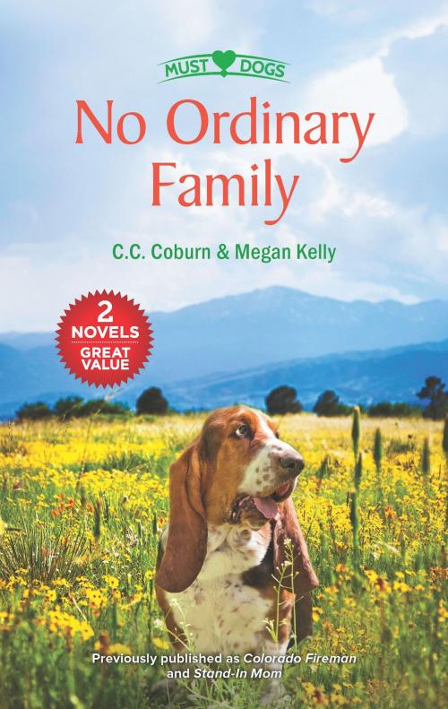 Cover of the book No Ordinary Family by C.C. Coburn, Megan Kelly, Harlequin