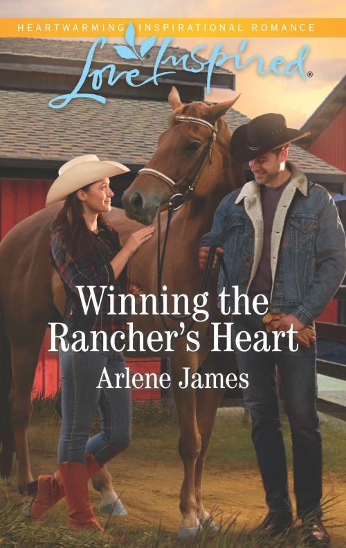 Cover of the book Winning the Rancher's Heart by Arlene James, Harlequin