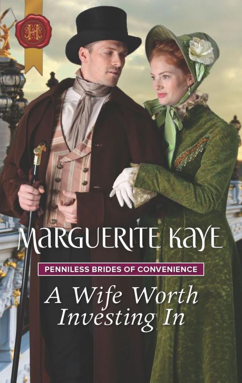 Cover of the book A Wife Worth Investing In by Marguerite Kaye, Harlequin