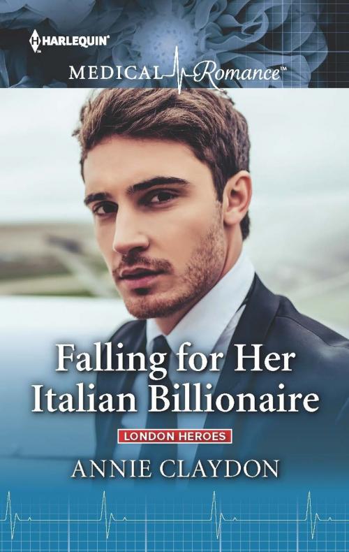 Cover of the book Falling for Her Italian Billionaire by Annie Claydon, Harlequin