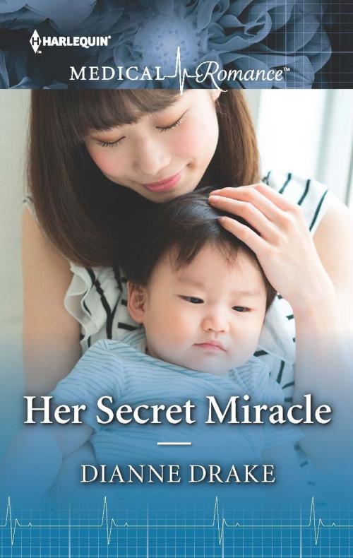 Cover of the book Her Secret Miracle by Dianne Drake, Harlequin