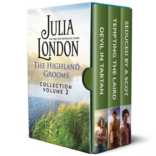 Cover of the book The Highland Grooms Collection Volume 2 by Julia London, HQN Books