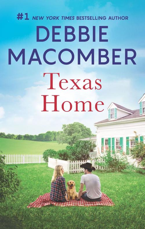 Cover of the book Texas Home by Debbie Macomber, MIRA Books