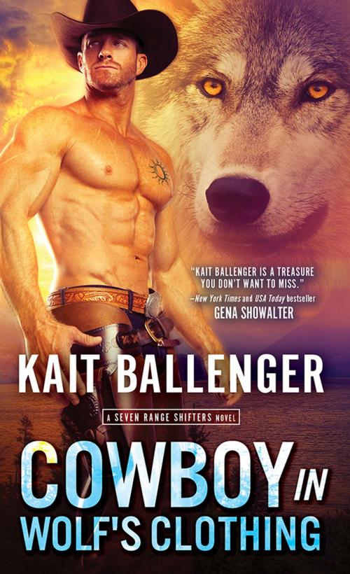 Cover of the book Cowboy in Wolf's Clothing by Kait Ballenger, Sourcebooks