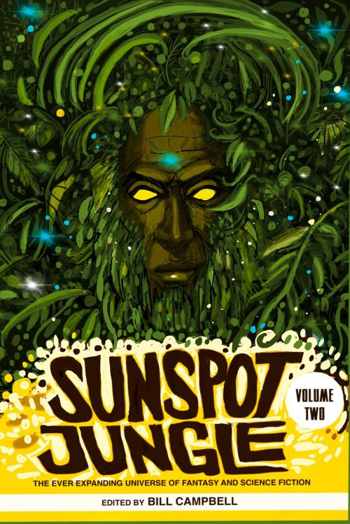 Cover of the book Sunspot Jungle: Volume Two by , Rosarium Publishing