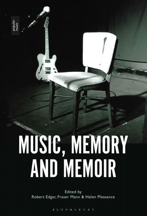Cover of the book Music, Memory and Memoir by , Bloomsbury Publishing