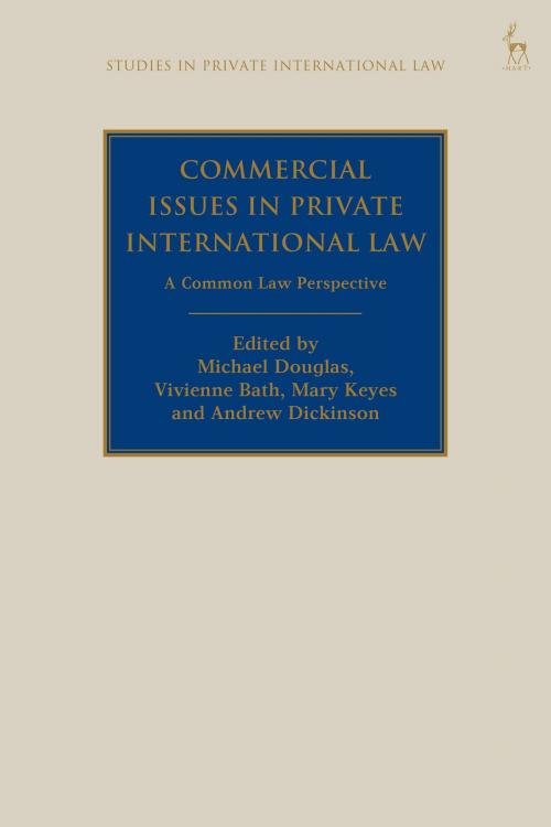 Cover of the book Commercial Issues in Private International Law by , Bloomsbury Publishing