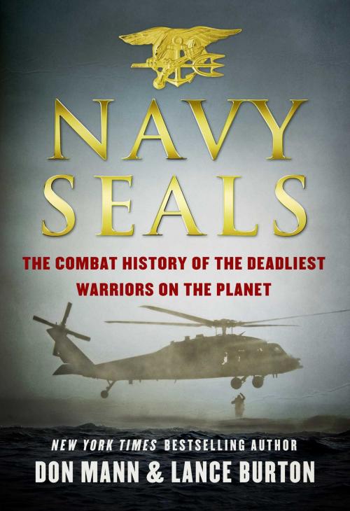 Cover of the book Navy SEALs by Don Mann, Lance Burton, Skyhorse