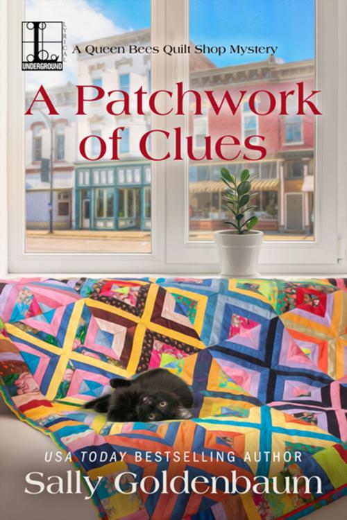 Cover of the book A Patchwork of Clues by Sally Goldenbaum, Lyrical Press